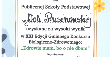 Wyróżnienie dla PSP w Woli Rusinowskiej w Gminnym Konkursie Biologiczno - Zdrowotnym