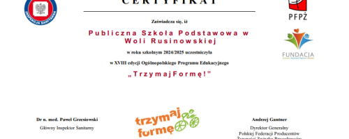 Certyfikat potwierdzający udział w XVIII edycji Ogólnopolskiego Programu Edukacyjnego "Trzymaj formę"
